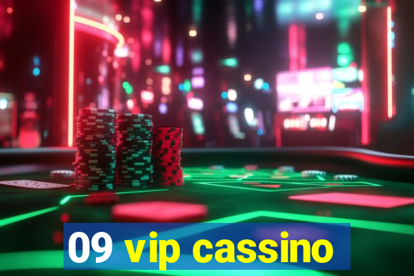 09 vip cassino